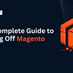 Magento Migration Guide