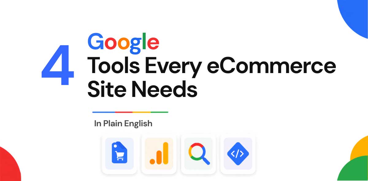 4 Google Tools for Marketing